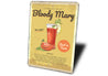 Bloody Mary Signature Drink Metal Sign