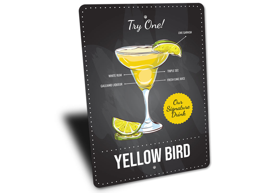 Yellow Bird Signature Drink Metal Sign
