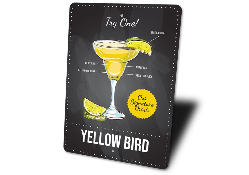 Yellow Bird Signature Drink Metal Sign