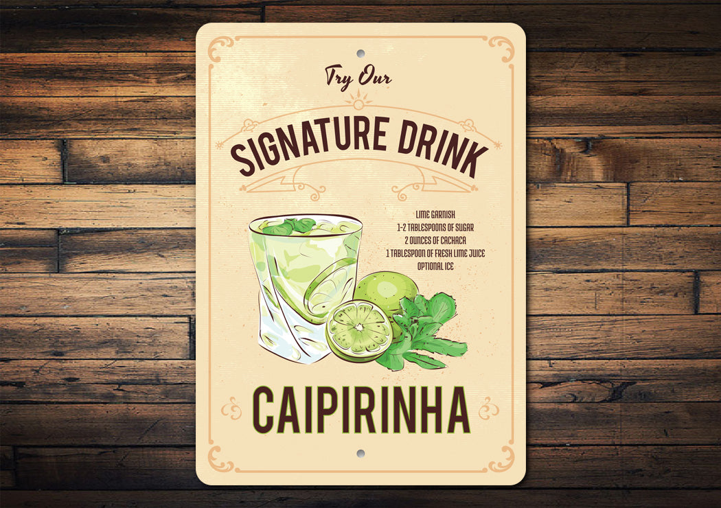 Caipirinha Signature Drink Metal Sign