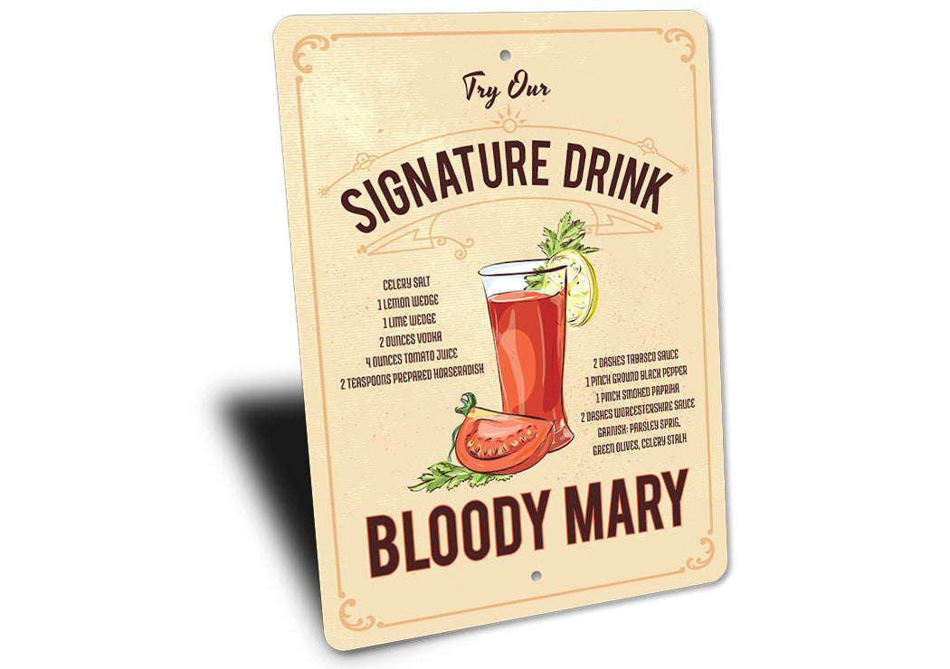 Bloody Mary Street Signature Drink Street Sign