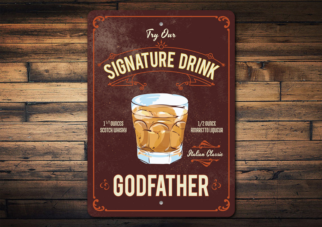 Godfather Signature Drink Metal Sign