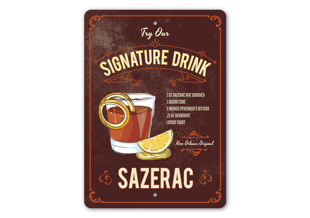Sazerac Signature Drink Metal Sign