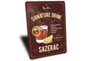 Sazerac Signature Drink Metal Sign