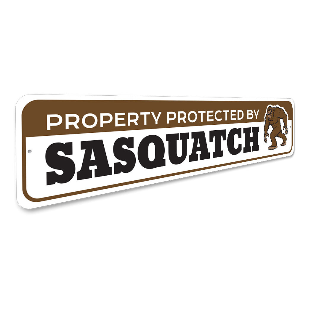 Property Protected By Sasquatch Sign