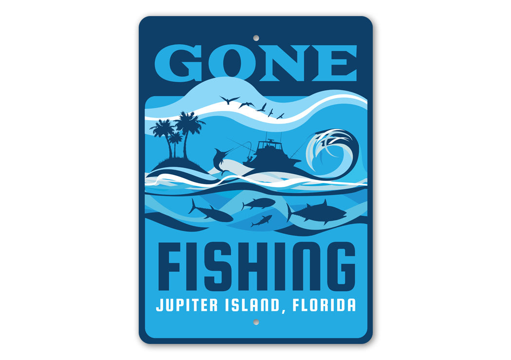 Gone Fishing Custom Aluminum Metal Sign