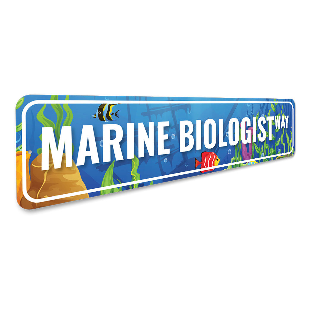 Marine Biologist Way Sign
