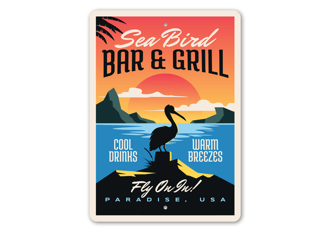 Sea Bird Bar And Grill Fly On In  Metal Sign