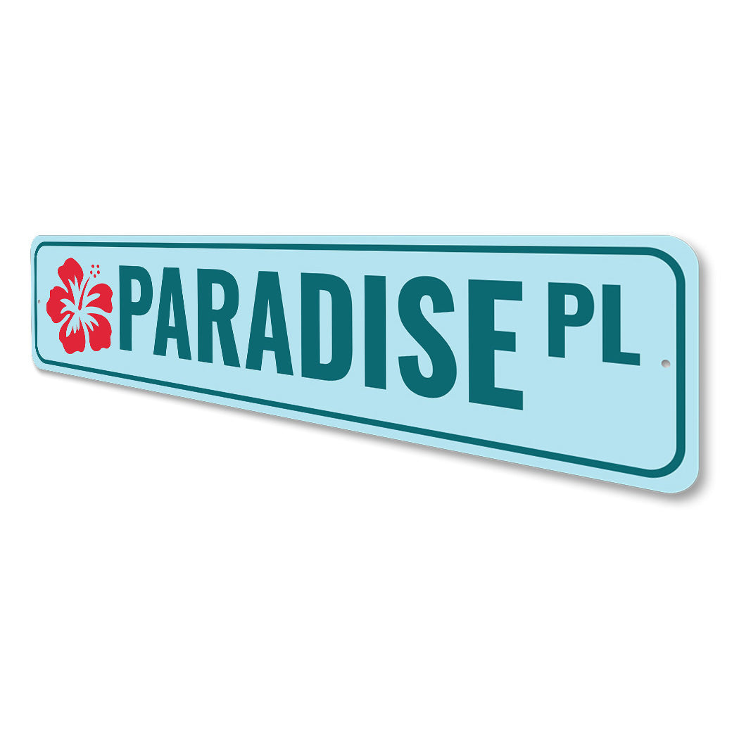 Paradise Place Sign