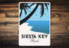 Siesta Key Florida Sign