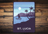 St Lucia Sign