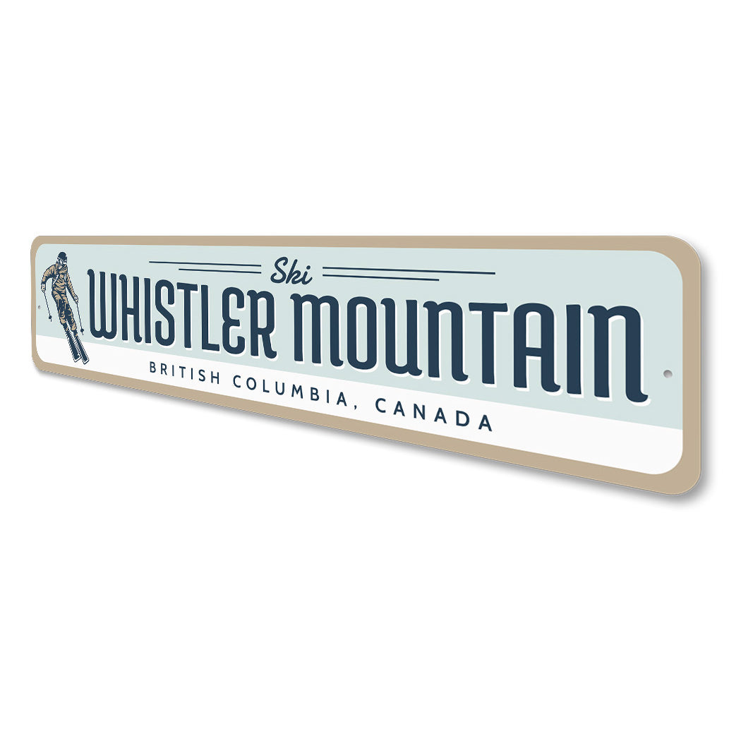 Skiing Whistler Mountain British Columbia Sign
