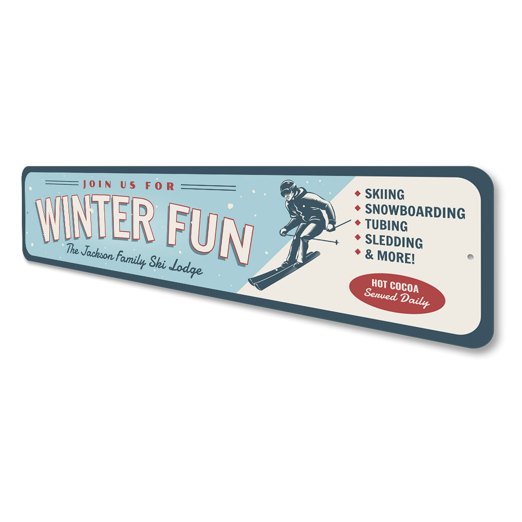 Winter Fun Family Ski Lodge Sign