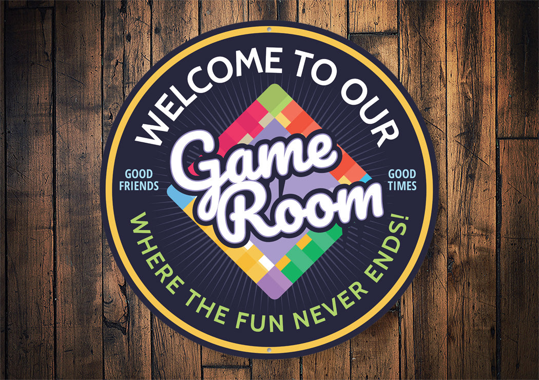 Welcome To Our Game Room Circle Sign