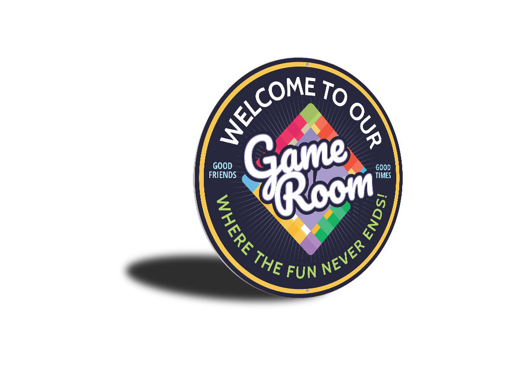 Welcome To Our Game Room Circle Sign