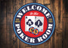 Welcome To The Poker Room Circle Sign