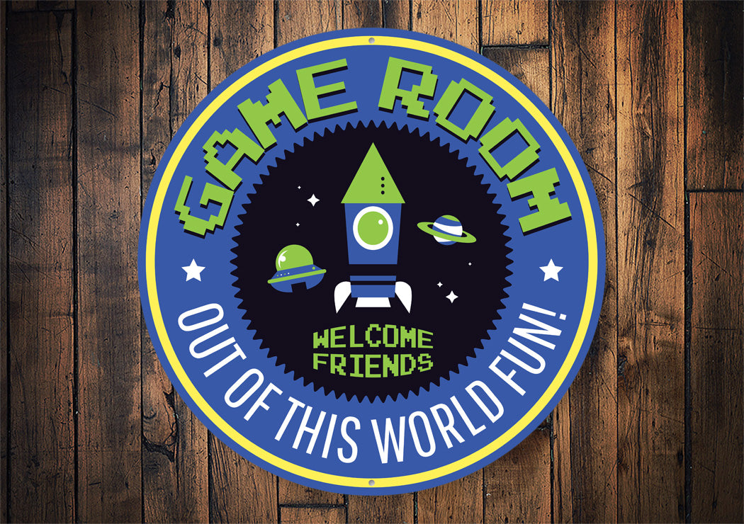 Game Room Out Of This World Fun Sign