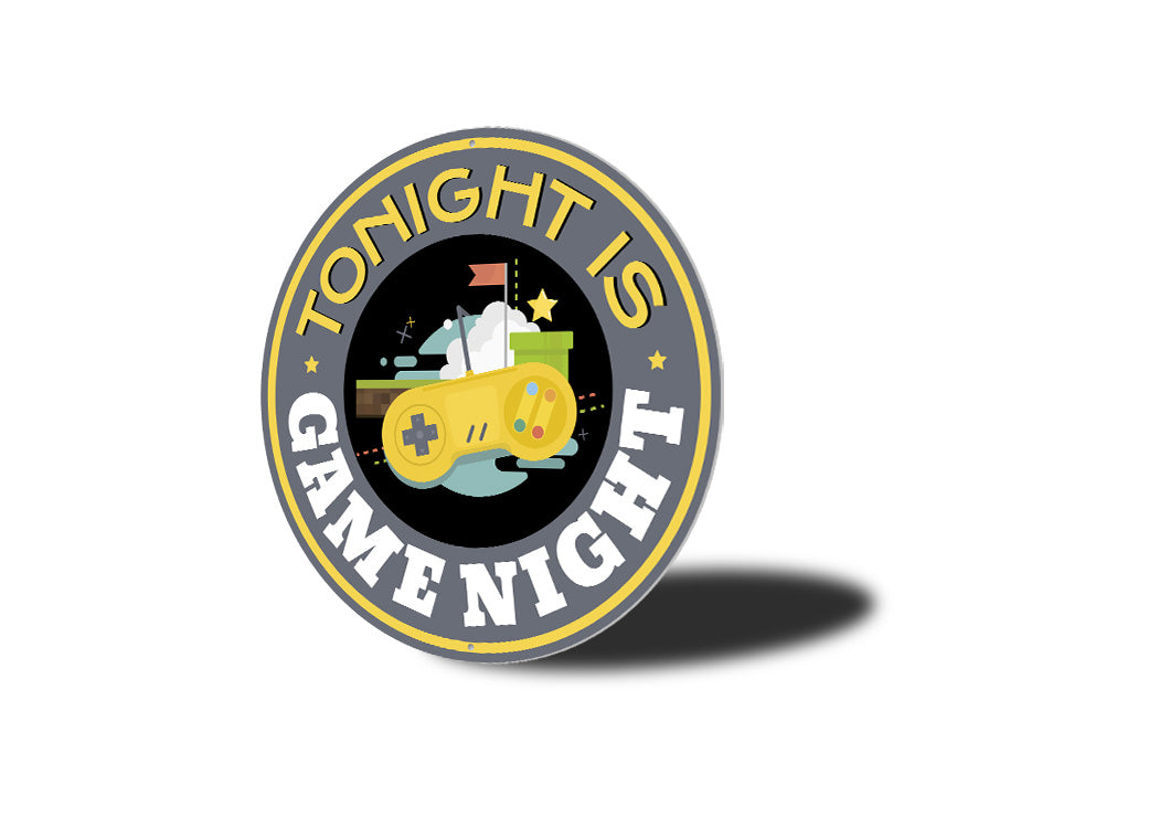 Tonight Is Game Night Circle Sign