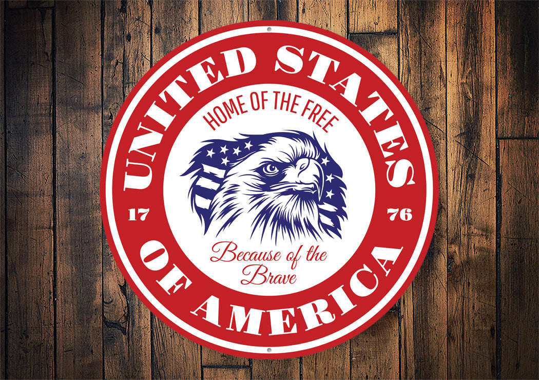 United States Of America Home Of The Free Circle Sign