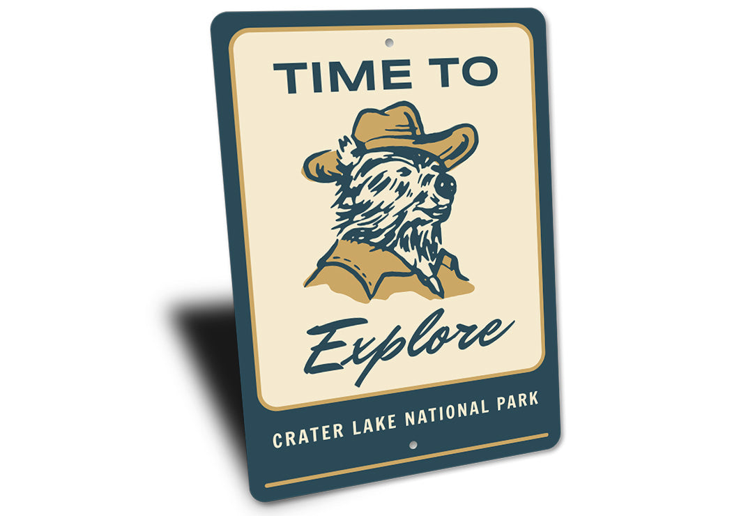 Time To Explore Crater Lake National Park Sign