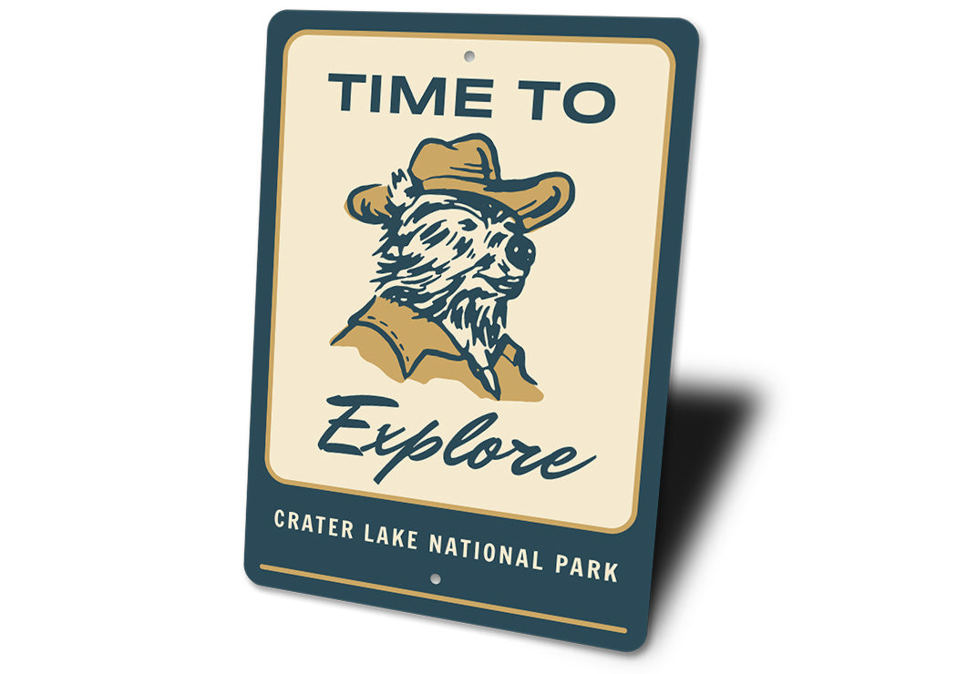 Time To Explore Crater Lake National Park Sign
