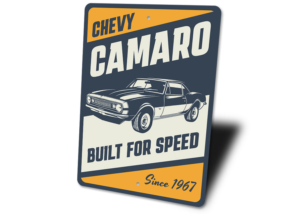 Chevy Camaro Built For Speed Since 1967 Sign