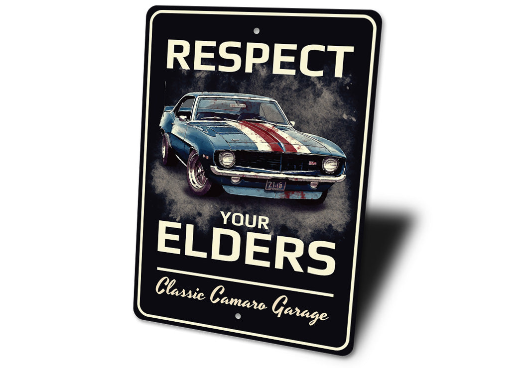 Chevy Camaro Classic Respect Your Elders Sign