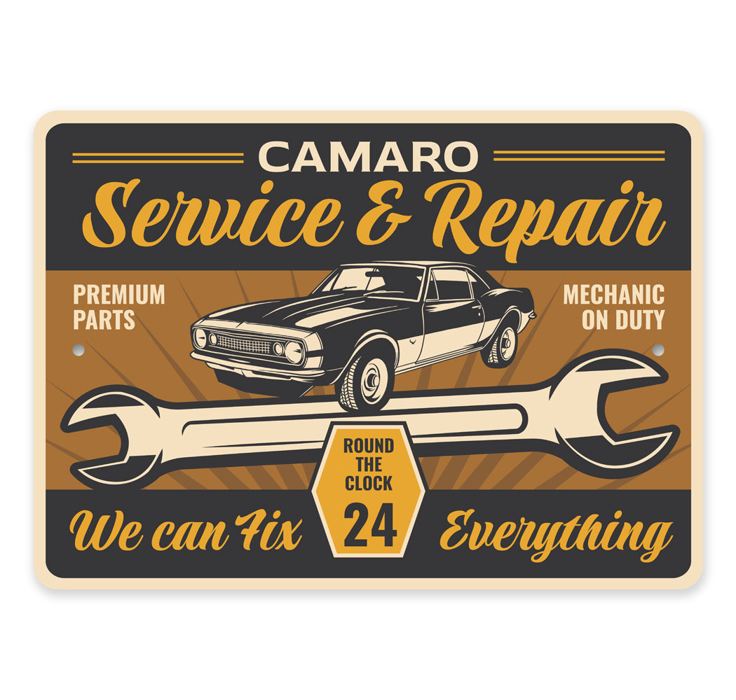 Camaro Service And Repair We Can Fix Everything Sign