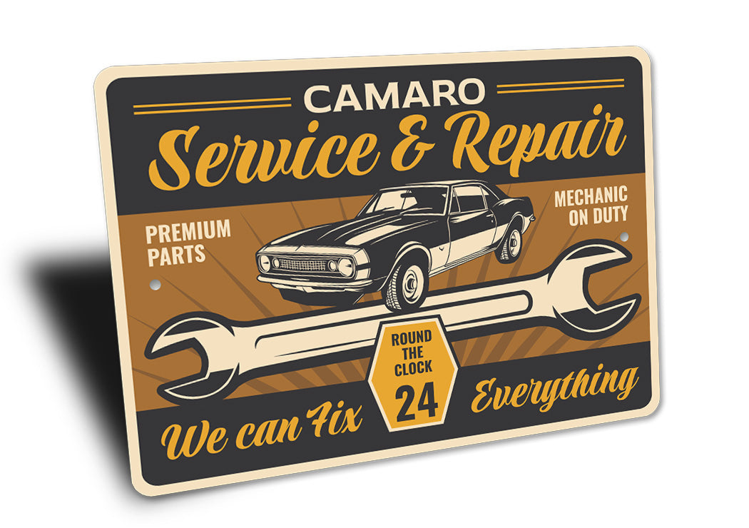 Camaro Service And Repair We Can Fix Everything Sign