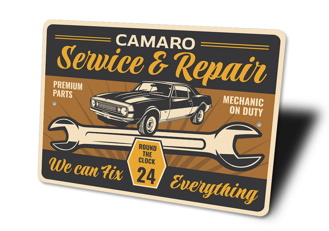 Camaro Service And Repair We Can Fix Everything Sign