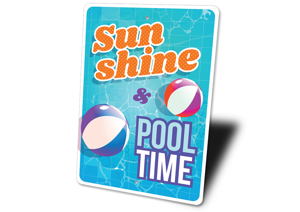 Sunshine Pool Time Sign