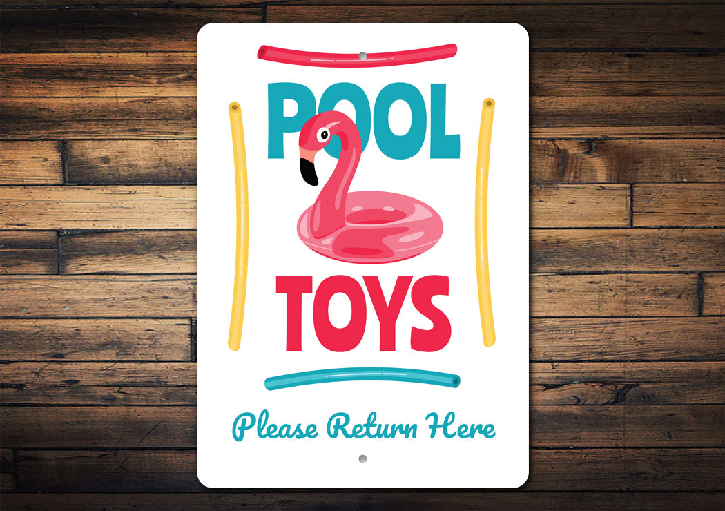 Pool Toys Please Return Here Sign