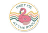 Flamingo Floatee Meet Me At The Pool Sign