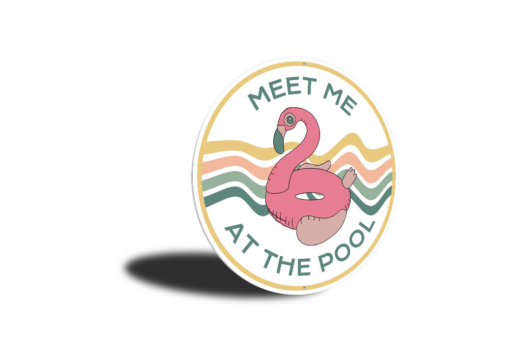 Flamingo Floatee Meet Me At The Pool Sign