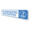 No Drinking And Diving Pool Sign