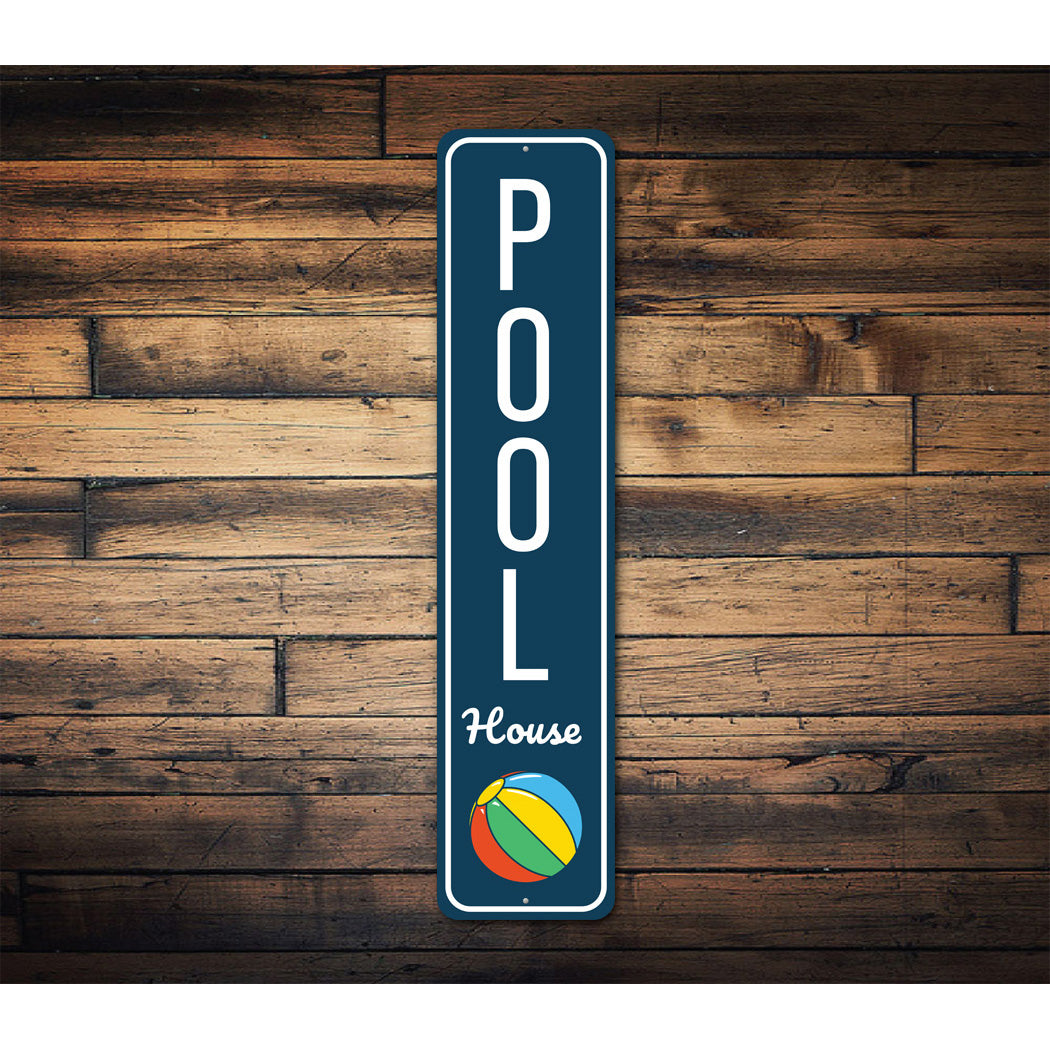 Pool House Swimming Pool Ball Sign