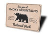 See You At Smoky Mountains Park Sign