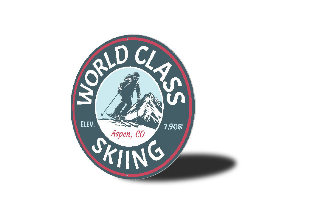 World Class Skiing Aspen Colorado Round Sign