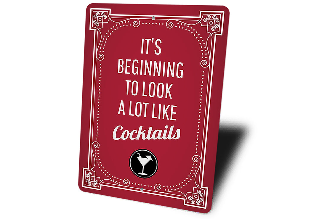 Its Beginning To Look A Lot Like Cocktails Holiday Bar Decor Metal Sign