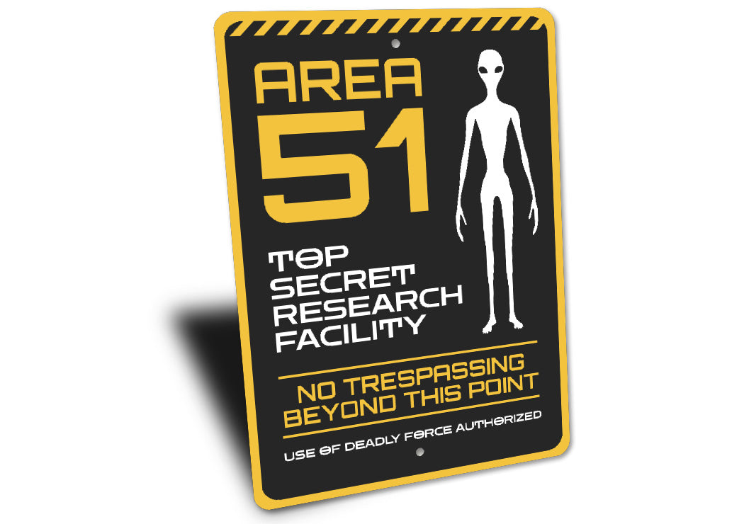 Area 51 Alien Top Secret Research Facility Decor Metal Sign