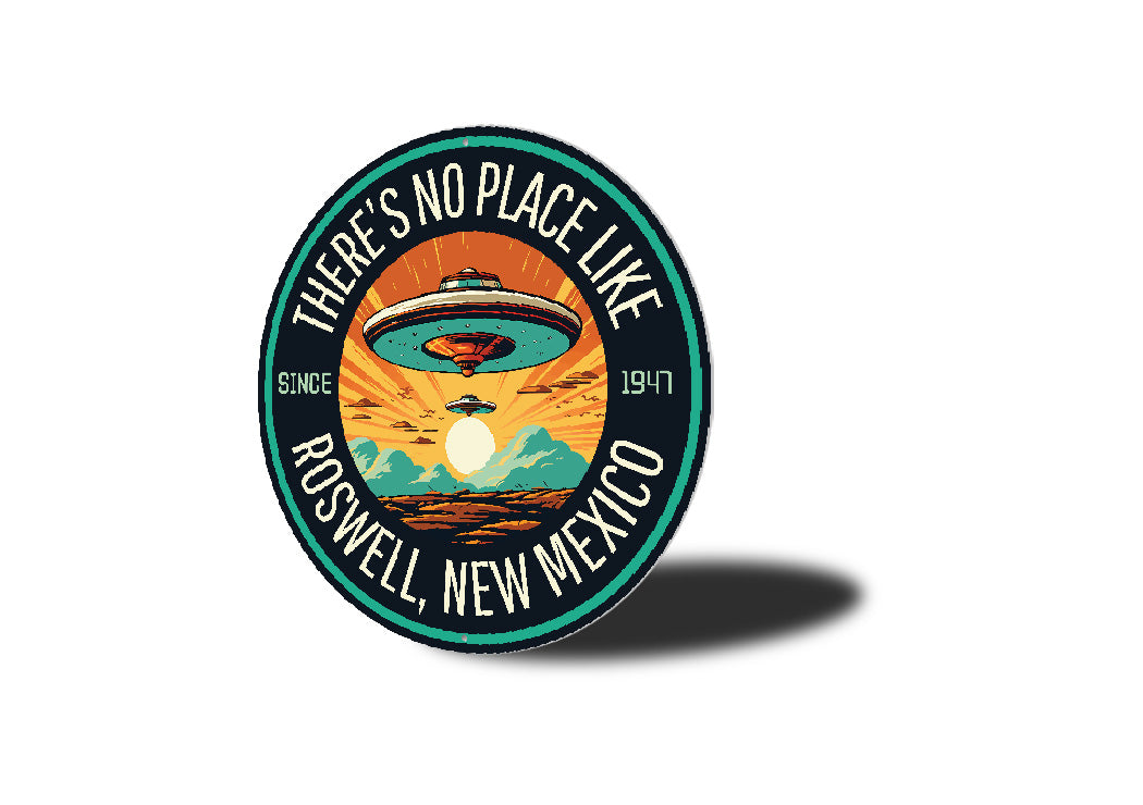 Theres No Place Like Roswell New Mexico Alien Decor Metal Sign