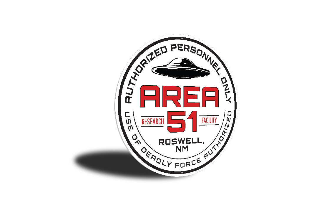 Area 51 Research Facility Authorized Personnel Only Metal Sign