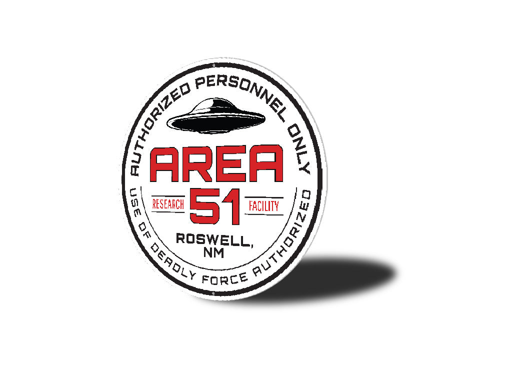 Area 51 Research Facility Authorized Personnel Only Metal Sign