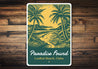 Paradise Found Palm Trees Beach Signs