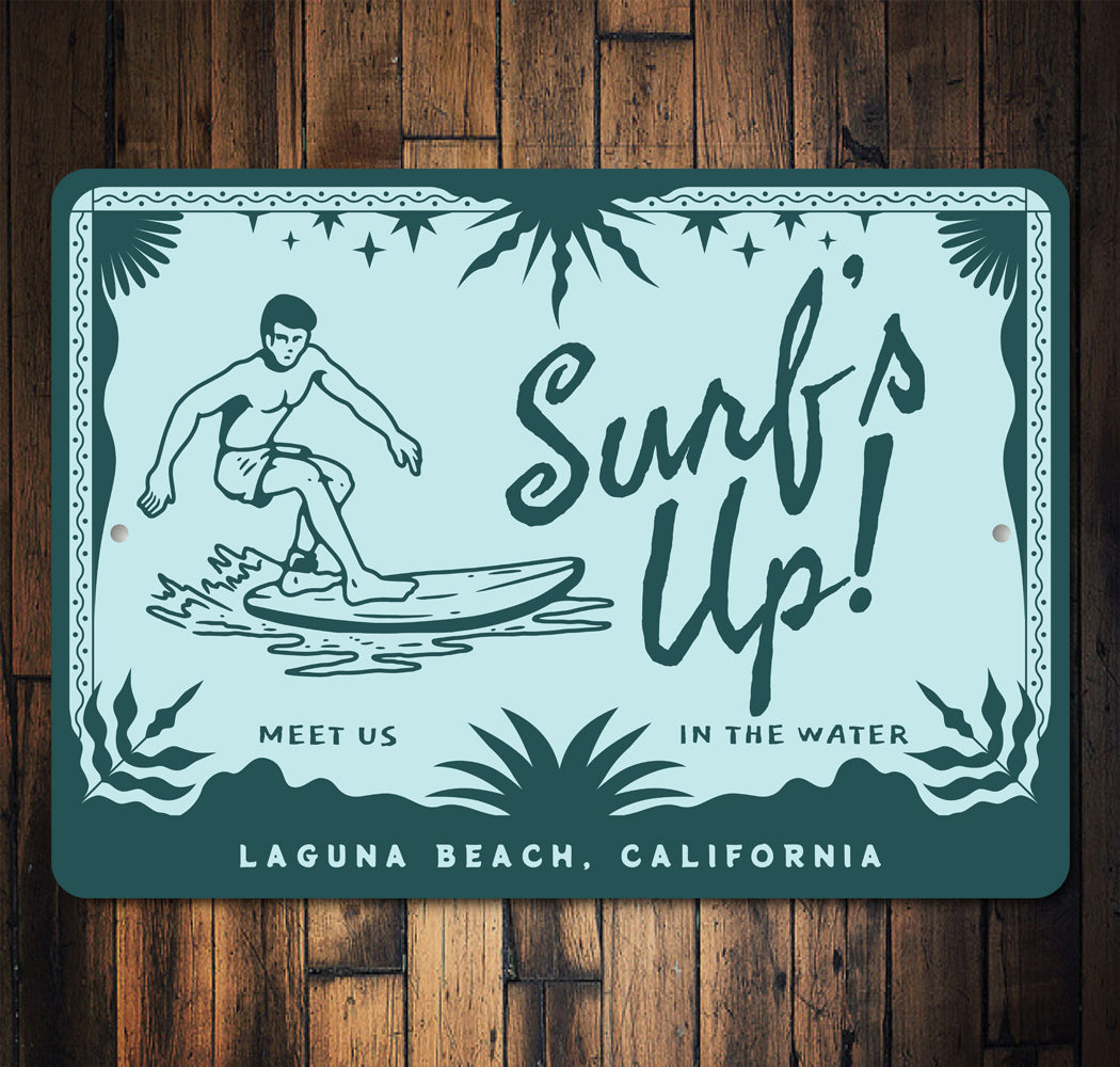 Surfs Up Meet Us In The Water Surfing Beach Sign