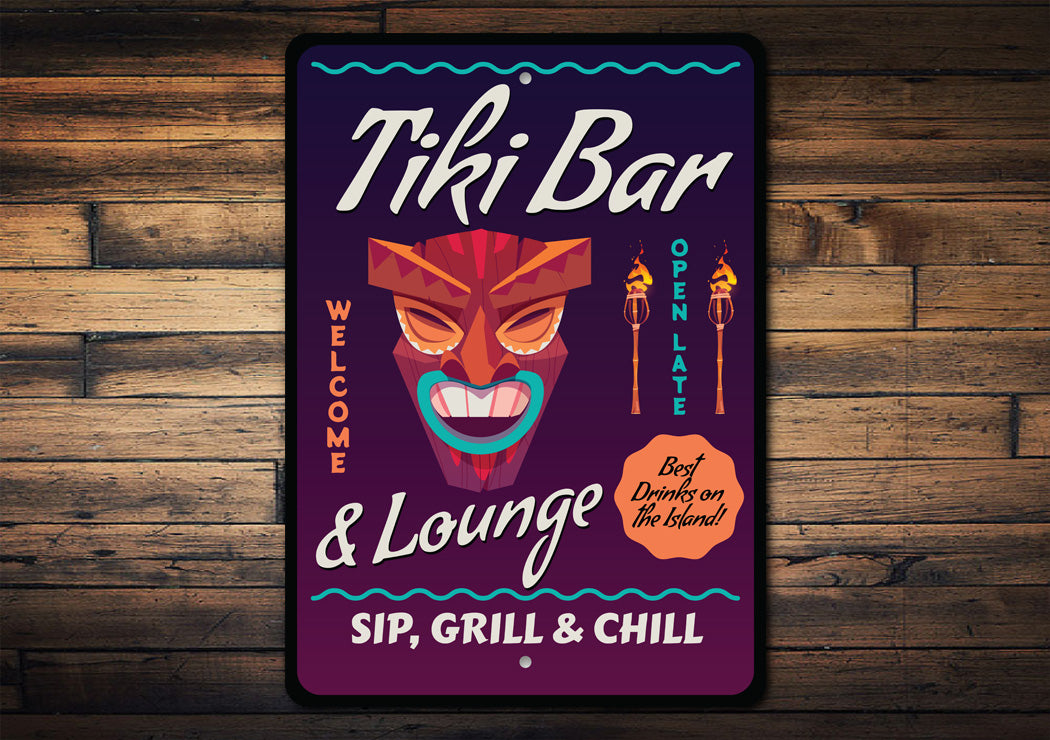 Tiki Bar And Lounge Sip Grill And Chill Best Drinks Sign
