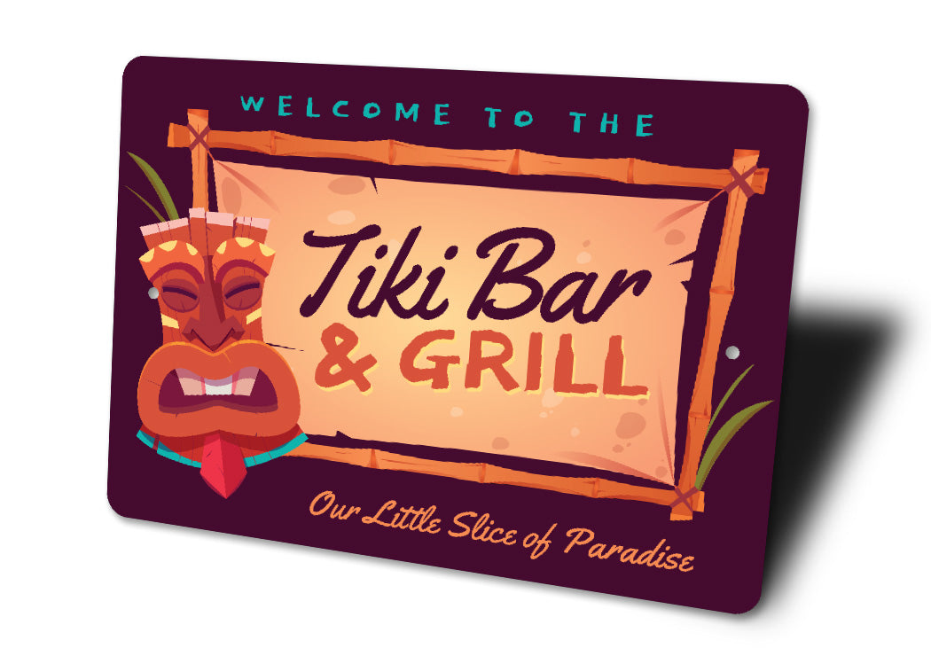 Welcome To The Tiki Bar And Grill Party Paradise Sign