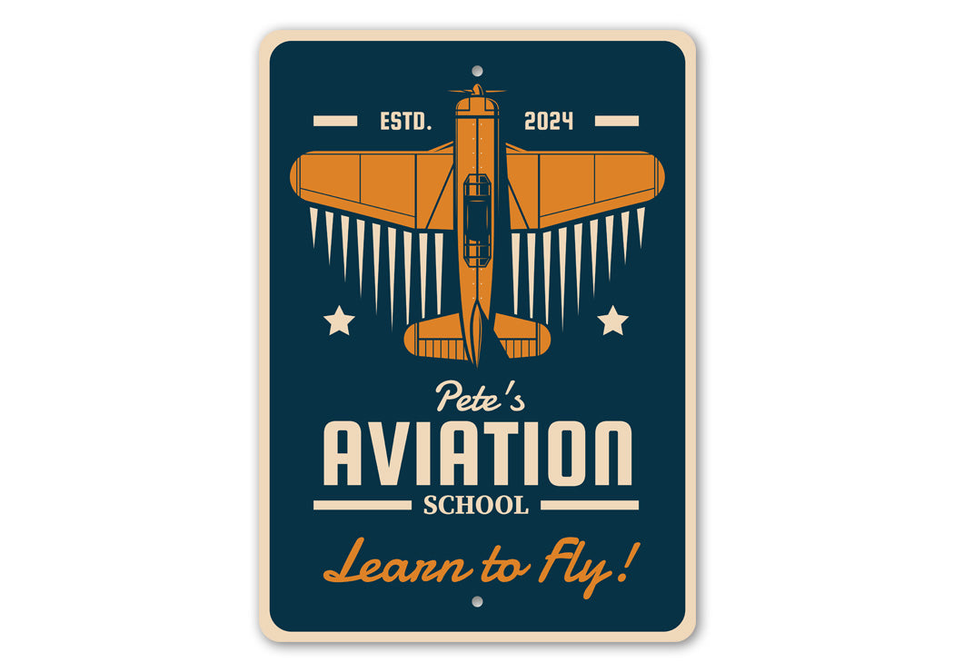 Personalized Aviation School Learn To Fly Sign