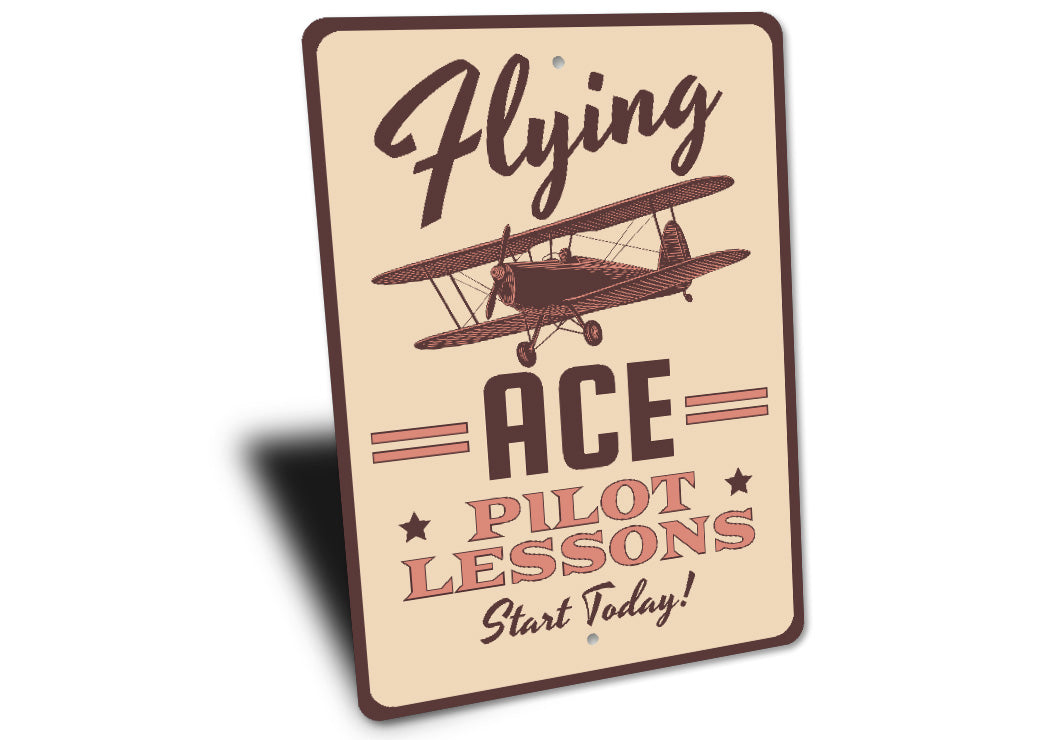 Flying Ace Pilot Lessons Start Today Sign