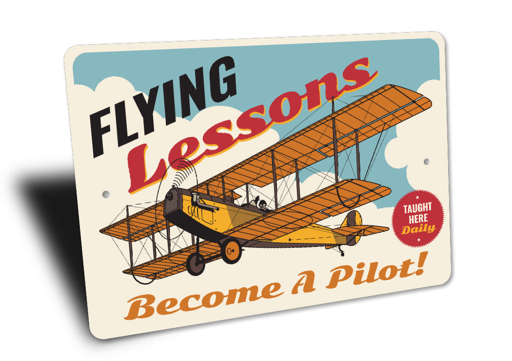 Flying Lessons Taught Here Daily Become A Pilot Sign